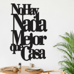 No hay nada mejor que casa (50cm x 75cm)