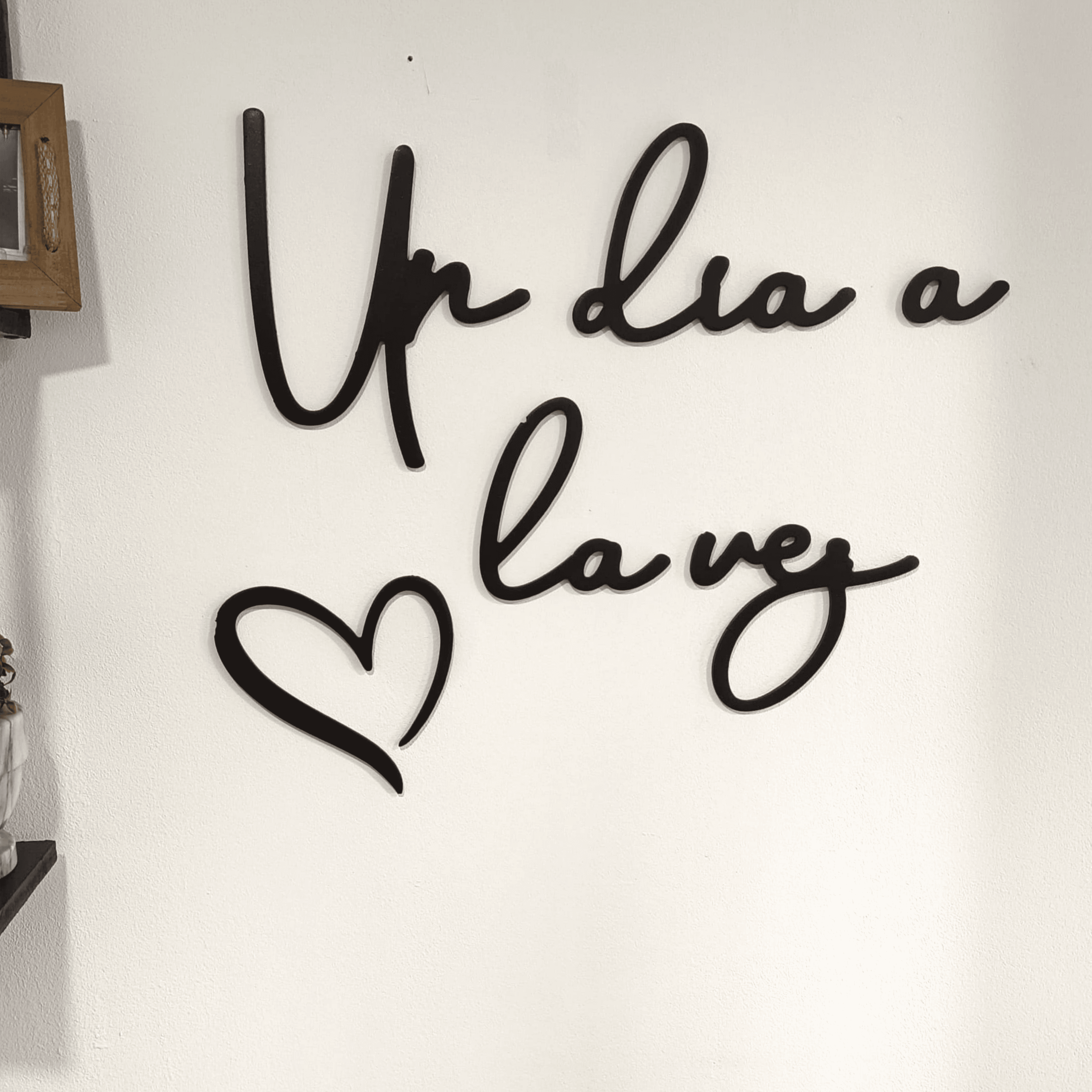 Frase decorativa un dia a la vez